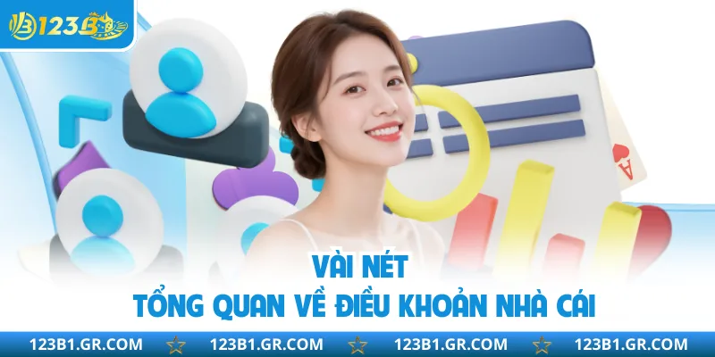 Vài nét tổng quan về điều khoản nhà cái